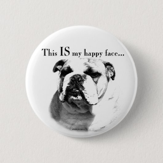 Bulldog Happy Face Ronde Button 5,7 Cm (Voorkant)