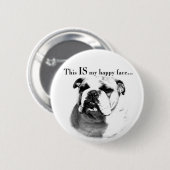 Bulldog Happy Face Ronde Button 5,7 Cm (Voorkant /achterkant)