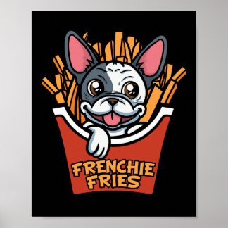 Bulldog Hond Frenchie Fries Frieten Fun eten Poster