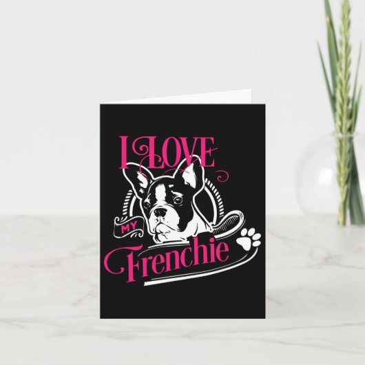 Bulldog - Ik hou van mijn Frenchie 1 Kaart (Voorkant)