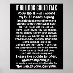 Bulldog kan praten Bulldog Lover Bulldog eigenaar Poster