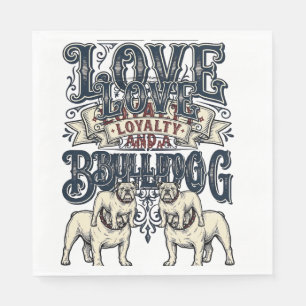 Bulldog Liefde Shirt Vintage Gravure Hond Citaat D Servet