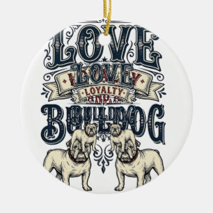 Bulldog Love Shirt Vintage Gravure Hond Quote Des Keramisch Ornament