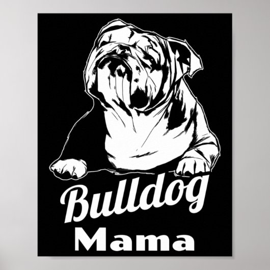 Bulldog Mama Poster (Voorkant)