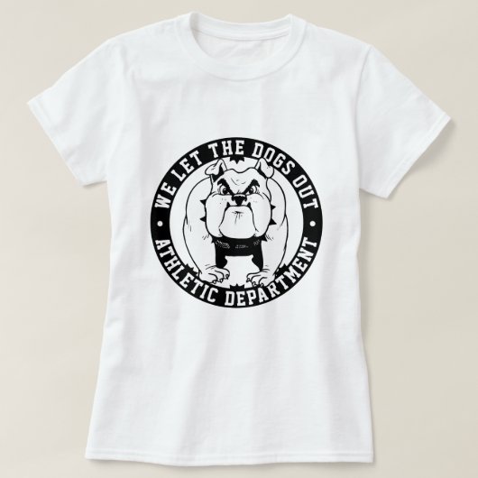 Bulldog Mascot We laten de honden uit school atlee T-shirt (Design voorkant)