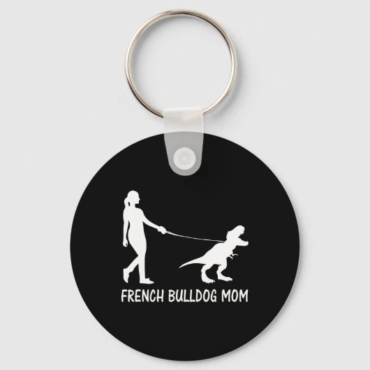 Bulldog Moeder Frenchie Mama Hond Dinosaurus Vrouw Sleutelhanger (Voorkant)