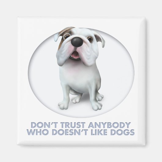 Bulldog (Nederlands) Trust Magneet (Voorkant)
