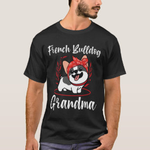 Bulldog Oma Hond Eigenaar Franse Bulldog T-shirt