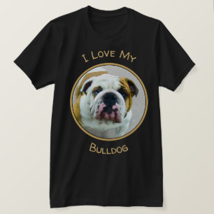 Bulldog Painting - Cute Original Dog Art T-shirt