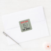 Bulldog ~ Pas op voor hond Vierkante Sticker (Envelop)
