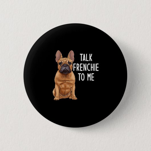 Bulldog Praat Frans Tegen Mij  Ronde Button 5,7 Cm (Voorkant)