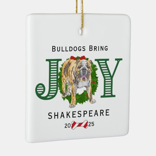 Bulldoggen brengen vreugde keramisch ornament (Rechts)