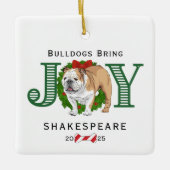 Bulldogs brengen vreugde krans keramisch ornament (Voorkant)