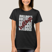 Bulldogs Maroon School Sports Fan Team Spirit   T-shirt (Voorkant)