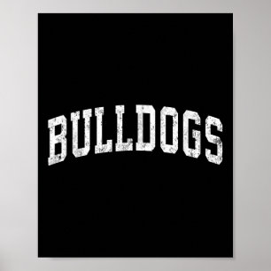 Bulldogs Mascot Athletic Sports Name Desig Poster