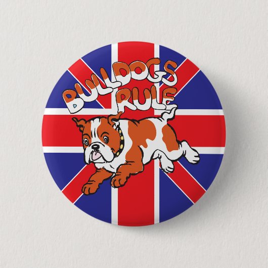 Bulldogs rule badge Britse bulldog Ronde Button 5,7 Cm (Voorkant)