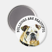 Bulldogs zijn prachtige Magnet (Voorkant / Achterkant)
