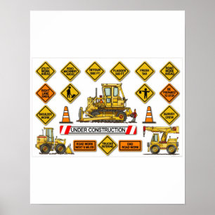 Bulldozer Dozer Construction Signs Poster