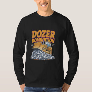 Bulldozeroperator Bouwwerker Aardverzetmachine T-shirt