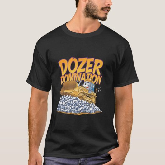 Bulldozeroperator Bouwwerker Aardverzetmachine T-shirt (Voorkant)