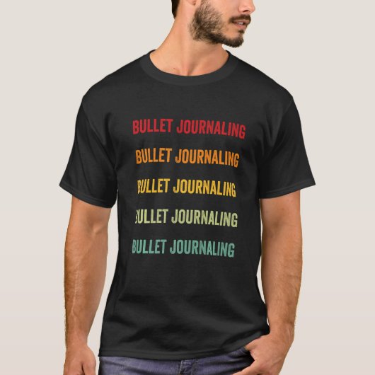 Bullet Journaling Bullet Journaling Hobbyist Rainb T-shirt (Voorkant)