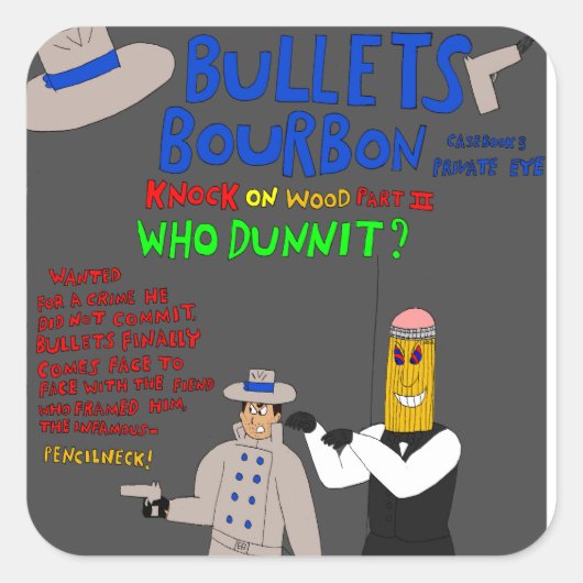 Bullets Bourbon nummer 3 cover stickers! Vierkante Sticker (Voorkant)