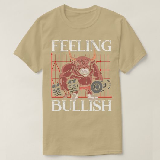 Bullish Day Trader Stock Market Finance T-shirt (Design voorkant)