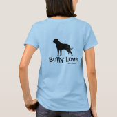 Bullmastiff Bully Love T-Shirt (Achterkant)