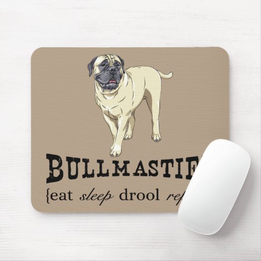 Bullmastiff "eet slaapdrool repeat" Mousepad Muismat (Met muis)