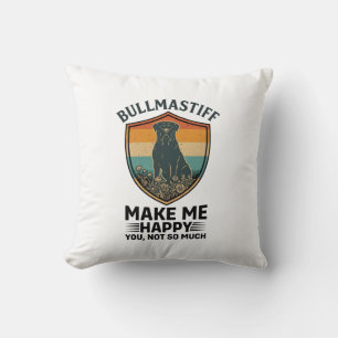 Bullmastiff Maak Me Gelukkig Hond Schild Retro Zon Kussen