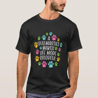 Bullmastiff maakt het leven meer kleurrijk aan hon t-shirt