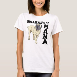 BULLMASTIFF MAMA T-SHIRT