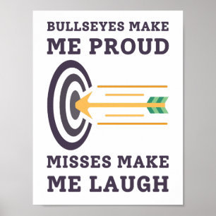 Bullseyes maken me trots Boogschieten papa Poster