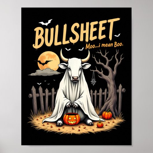 Bullsheet Koe Ghost Halloween Pun Met Jack O' Lan Poster (Voorkant)