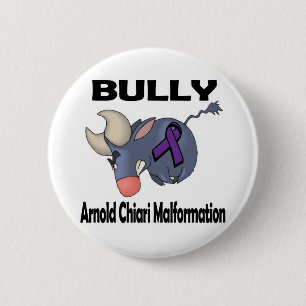 BULLy Arnold Chiari Malformation Ronde Button 5,7 Cm