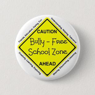 Bully - Free School Zone Ronde Button 5,7 Cm