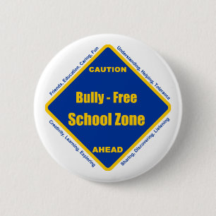 Bully - Free School Zone Ronde Button 5,7 Cm