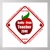 Bully - Free Teacher Zone Poster (Voorkant)