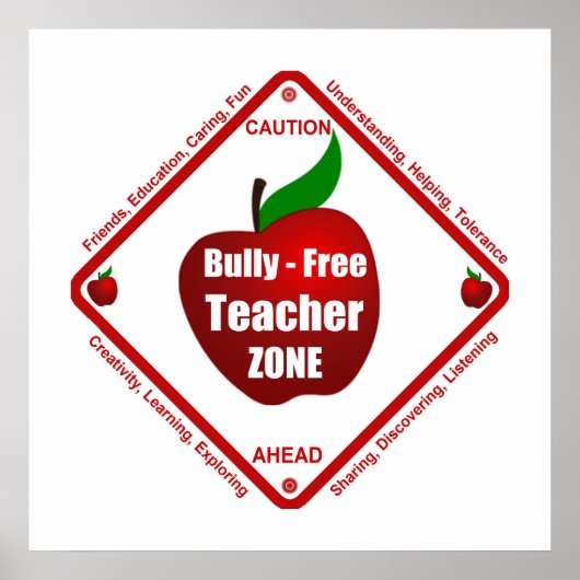 Bully - Free Teacher Zone Poster (Voorkant)