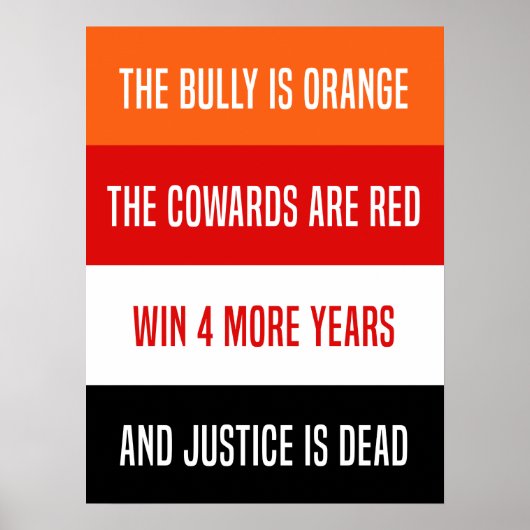 Bully is een Oranje gedicht, een antitrump-teken Poster (Voorkant)