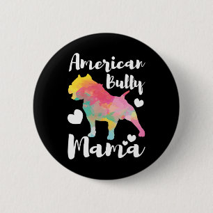 Bully Mama Bulldog Eigenaar Mam Ronde Button 5,7 Cm
