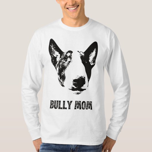Bully Moeder - Engels Bull Terrier Moeder T-shirt (Voorkant)