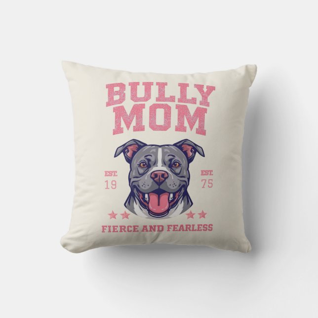 Bully Mom -Fierce Fearless- Pink Pit Bull Dog Art Kussen (Voorkant)