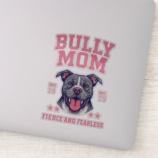 Bully Mom -Fierce Fearless- Pink Pit Bull Dog Art Sticker (Detail)