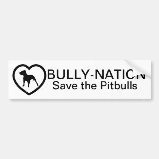 Bully-Nation sparen de Pitbulls Bumpersticker