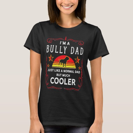 Bully of Pitbull hond eigenaar grappige papa bully T-shirt (Voorkant)