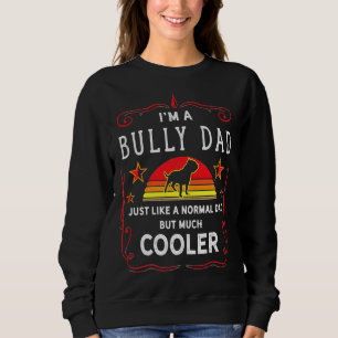 Bully of Pitbull hond eigenaar grappige papa bully Trui