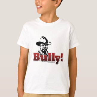Bully... T-shirt
