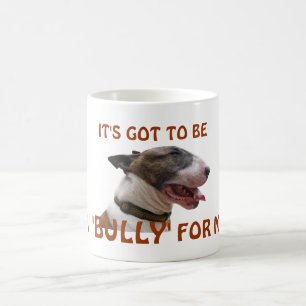'Bully' voor mijn klassieke witte Mok