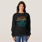 Bully XL Pitbull You Know What I Like About Americ Trui (Voorkant volledig)